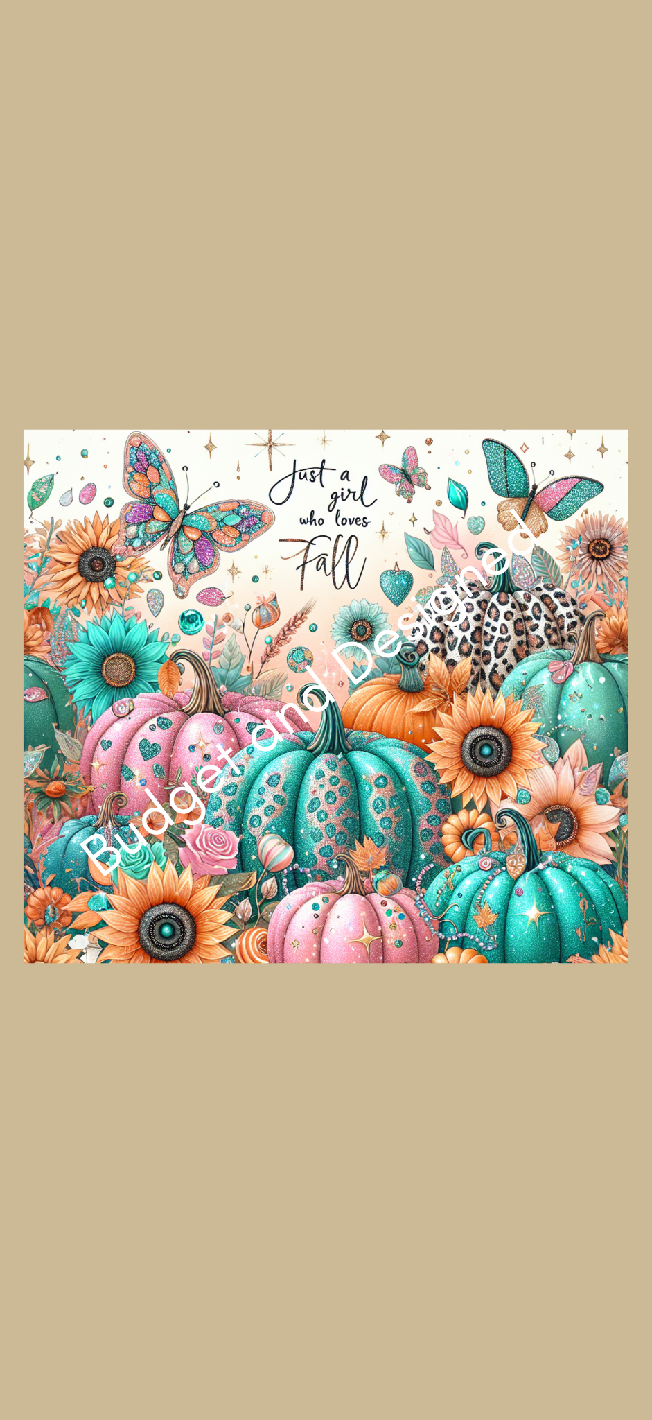 Just a Girl Who Loves Fall Tumbler