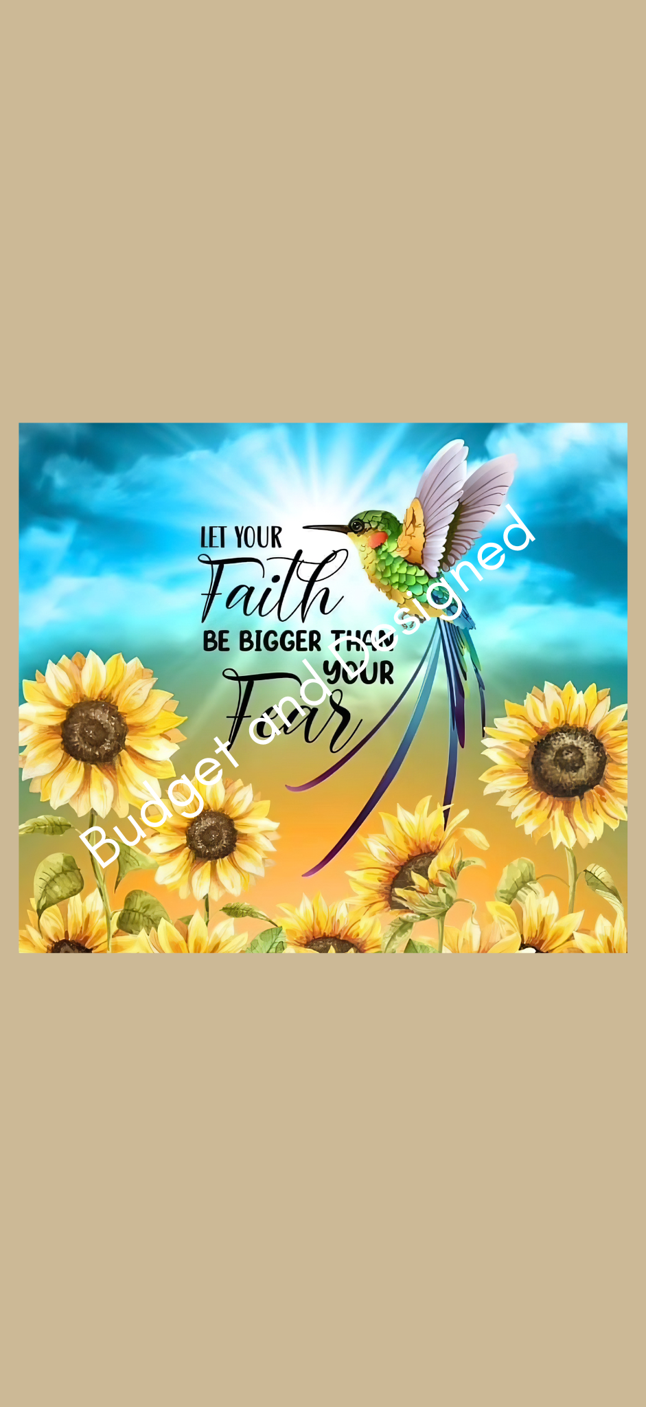 Let Your Faith Be Bigger Than Your Fear Tumbler